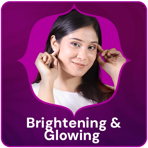 Brightening & Glowing