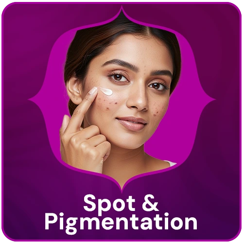 Spot & Pigmentation